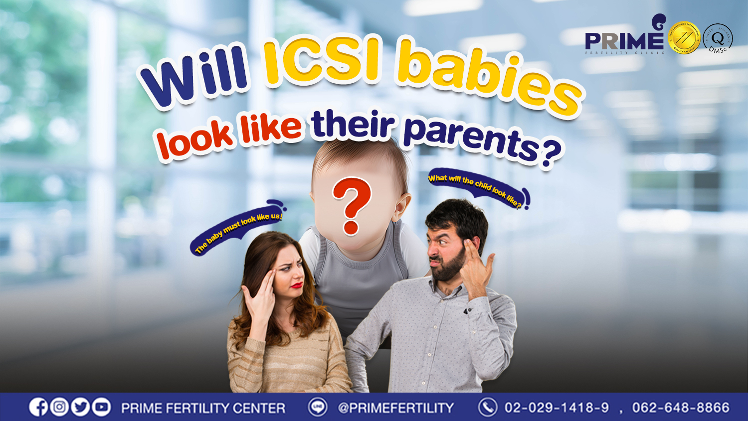 Will ICSI babies look like their parents?
